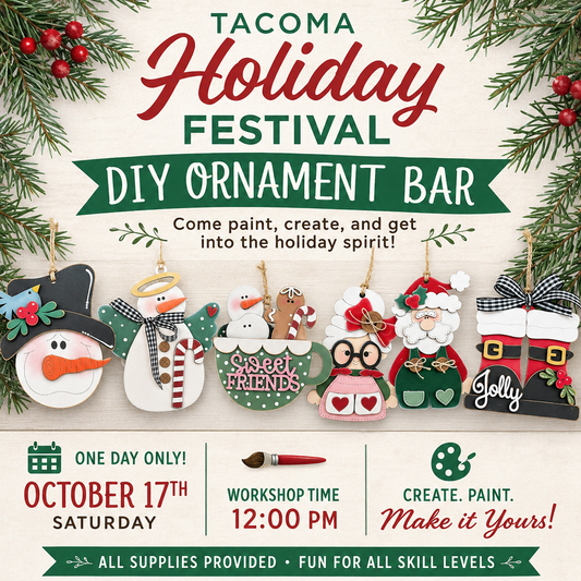 Tacoma Holiday Festival DIY Ornament Bar Workshop @ 12pm