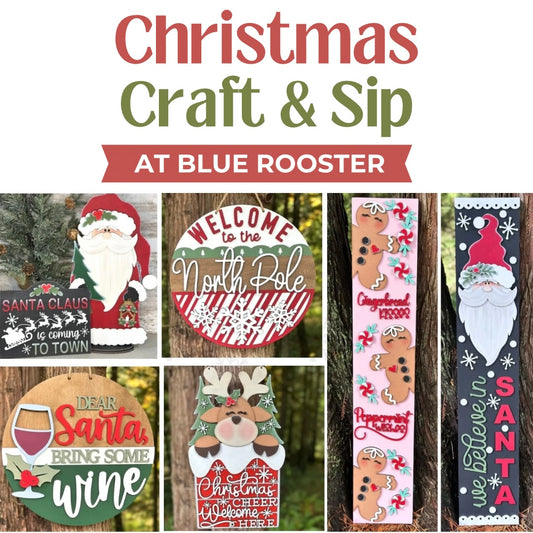 Christmas Craft & Sip @ Blue Rooster Nov 22nd