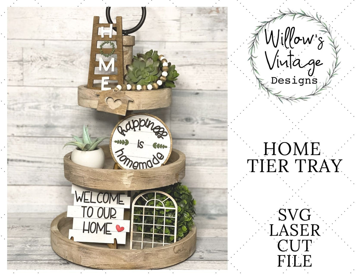 Home Tier Tray SVG - Laser Cut File - Glowforge File - Farmhouse Home Decor