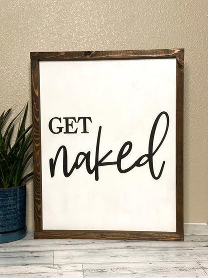 Get Naked SVG - Bathroom Sign - Naked Quote - Funny Bathroom Sayings - SVG Cut Files - Silhouette Cricut Laser Glowforge