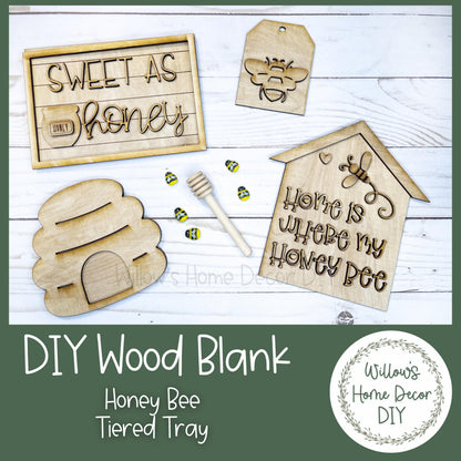 Honey Bee Tiered Tray Set - DIY Wood Blank - Honeycomb - Home Is Where My Honey Bee - Bee Hive