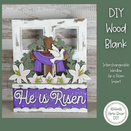 DIY Interchangeable Window Box Add-On He Is Risen - Easter Craft Kit - Wood Blank - Accent - Mantle Decor - Seasonal Sign - Shelf Sitter