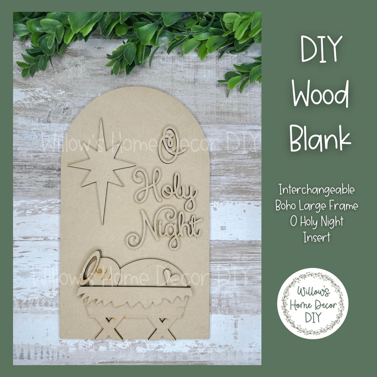 DIY Interchangeable Boho Arch Frame Insert - O Holy Night - Religious Christmas - Craft Kit - Wood Blank - Mantle Shelf Decor- Seasonal Sign