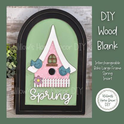 DIY Interchangeable Boho Arch Frame Insert - Spring Birdhousef - Craft Kit - Wood Blank - Shelf Sitter - Mantel Decor - Seasonal Sign