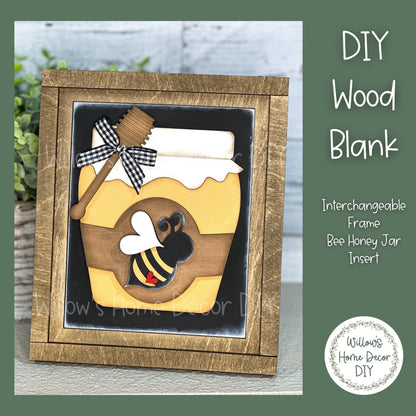 DIY Interchangeable Frame Add On Honey Bee - Honey - Kind - Craft Kit - Wood Blank - Accent Mantle Decor - Seasonal Sign - Shelf Sitter