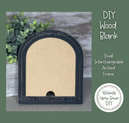 DIY Interchangeable Small Boho Arch Frame - Adult Kids Craft Kit - Wood Blank - Accent - Mantle Decor - Seasonal Sign - Shelf Sitter