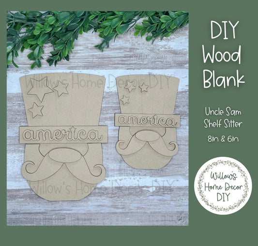 DIY Wood Blank Uncle Sam Shelf Sitter - Unfinished Patriotic Craft - Uncle Sam - USA - America - Summer Paint Party - Adult Kids Crafts -