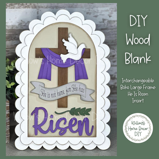 DIY Interchangeable Boho Arch Frame Insert - He Is Risen - Easter Christian - Craft Kit - Wood Blank - Mantle Shelf Decor - Seasonal Sign