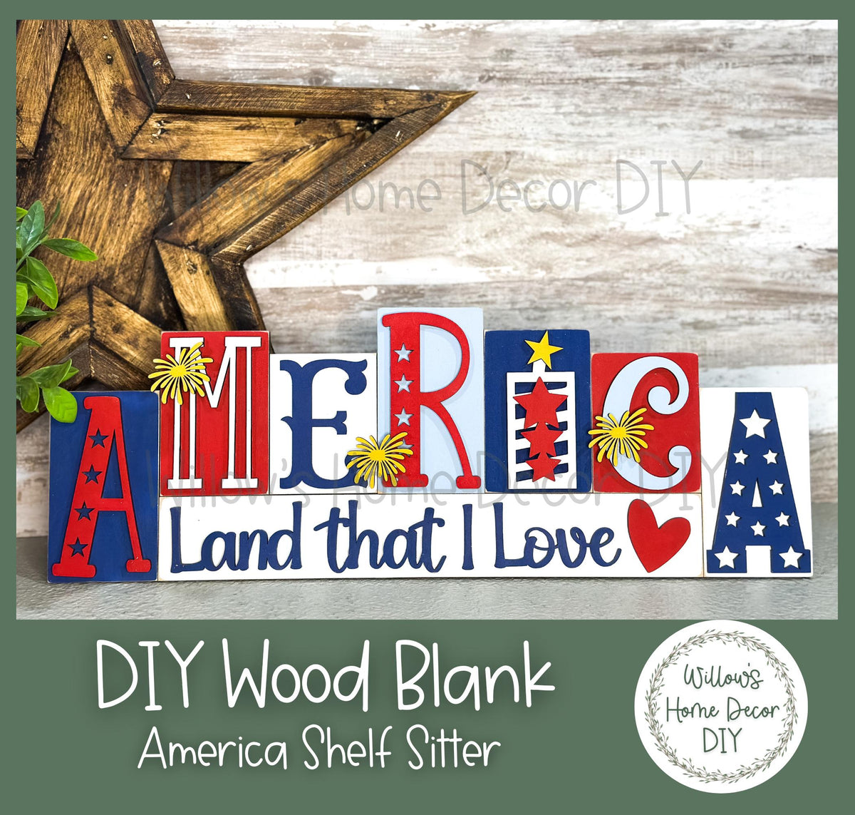 DIY Wood Blank America Land That I Love Shelf Sitter - Unfinished Patriotic Craft - USA - America - Summer Paint Party - Adult Kids Crafts