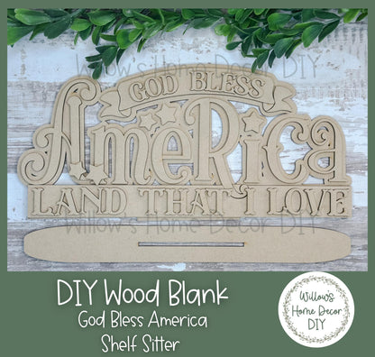 DIY Wood Blank God Bless America Shelf Sign - Unfinished Patriotic Craft - USA - 4th of July America - Summer Paint Party - Adult Kid Craft