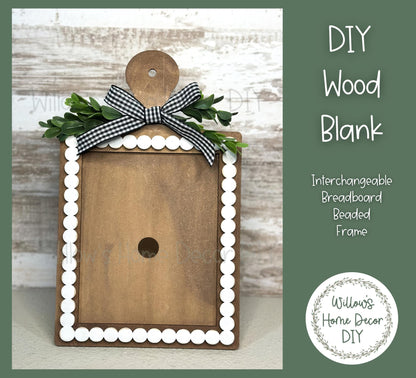 DIY Interchangeable Beaded Breadboard Frame - Adult Kids Craft Kit - Wood Blank - Accent - Mantle Decor - Seasonal Sign - Shelf Sitter