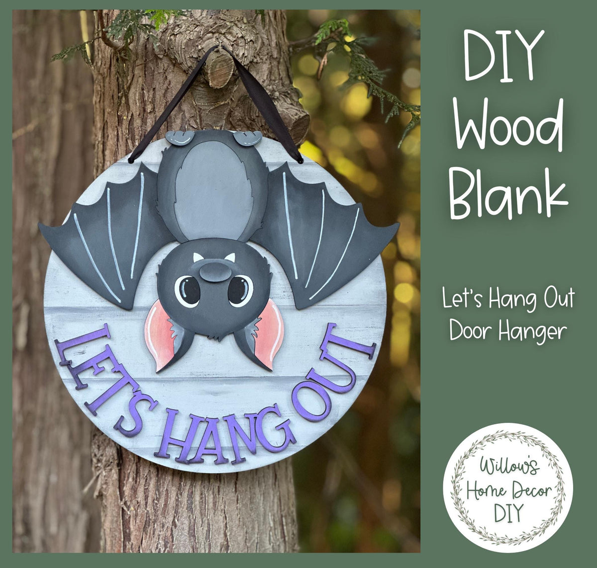DIY Wood Blank Let's Hang Out Bat Door Hanger - Unfinished Adult Teen Kid Craft - Fall Halloween Porch Decor - Front Door Sign -Spooky
