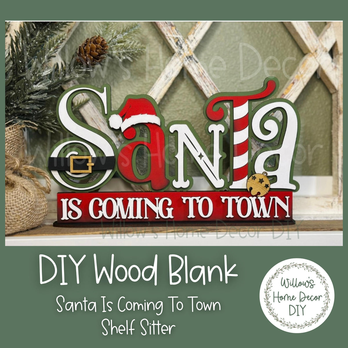 DIY Christmas Wood Blank - Santa Is Coming To Town - Shelf Sitter - Home Decor - Paint Party Supply - Unfinished Adult Kids Crafts