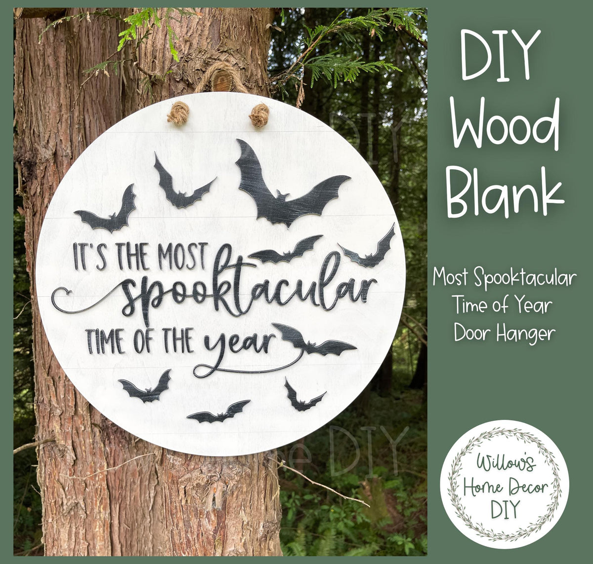 The Most Spooktacular Time of The Year Halloween Door Hanger - Bat Home Decor - DIY Door Hanger Kit - DIY Wood Sign - Wood Blank