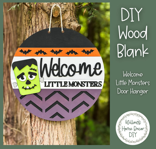 DIY Wood Blank Welcome Little Monsters Door Hanger - Unfinished Adult Teen Kid Craft - Fall Halloween Porch Decor - Front Door Sign