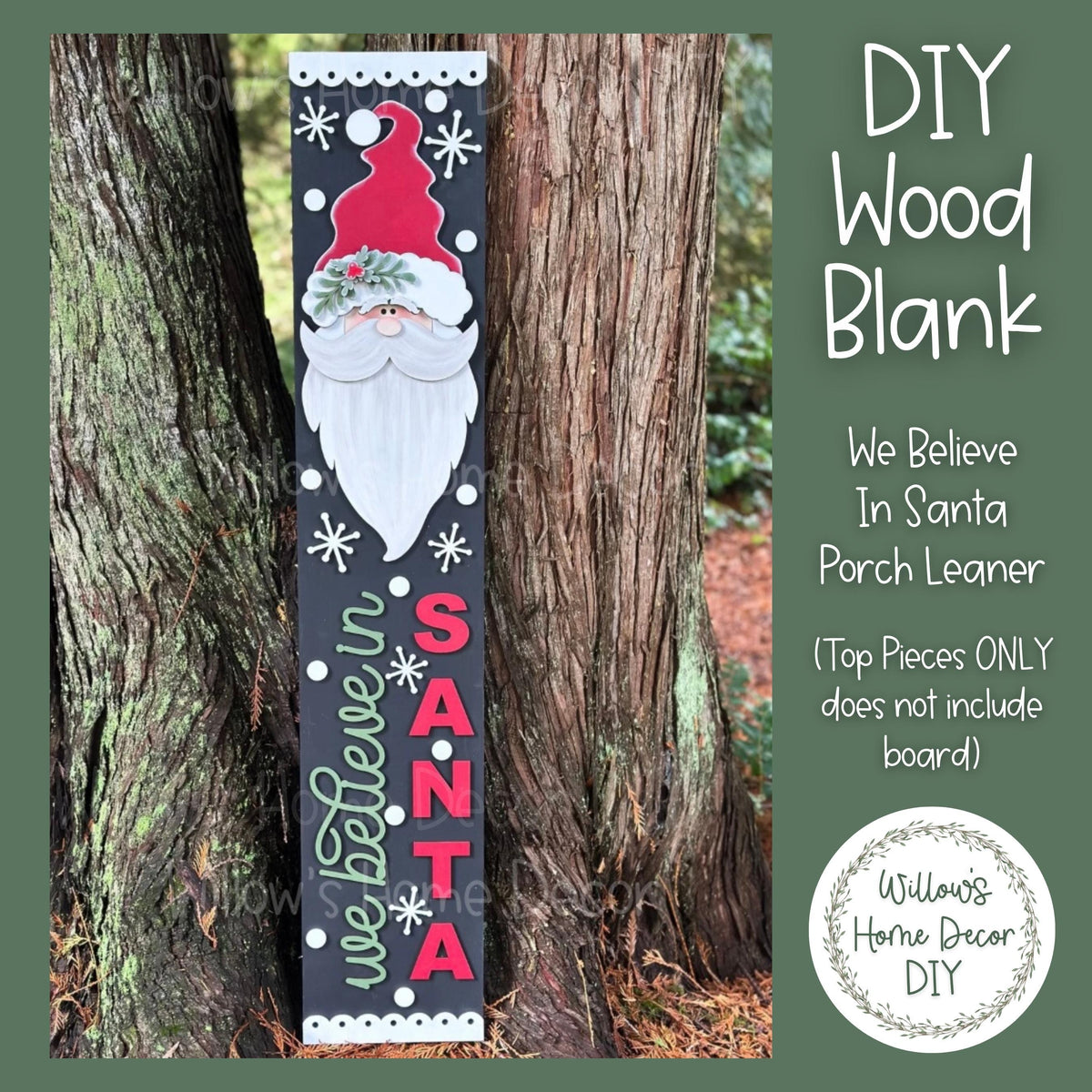 We Believe In Santa Christmas Porch Leaner - DIY Kit - Craft Kit - Front Door Decor - Family Adult Kid Crafts - Porch Decoration