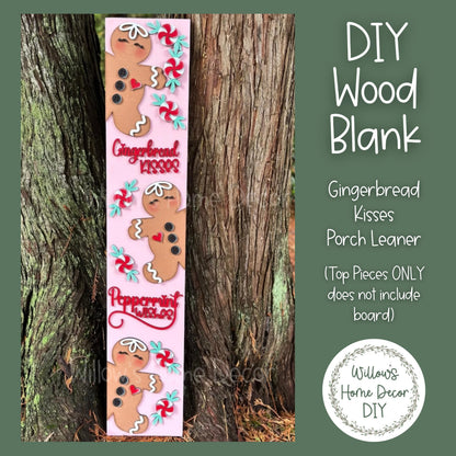 Gingerbread Kisses Christmas Porch Leaner - DIY Kit - Craft Kit - Front Door Decor - Family Adult Kid Crafts - Porch Decoration