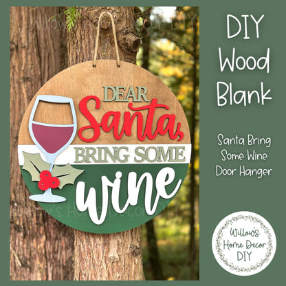DIY Wood Blank Funny Christmas Door Hanger - Unfinished Wine Adult Craft - Christmas Porch Decor - Front Door Sign- Paint Party Blank