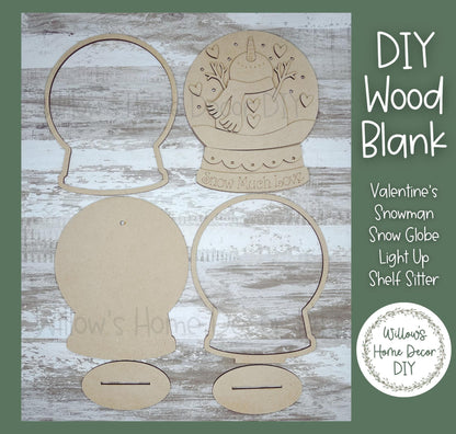 DIY Wood Blank - Valentine Snowman Snow Globe Shelf Sitter - Unfinished Craft - Light Up