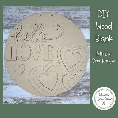 DIY Wood Blank Hello Love Valentine's Day Door Hanger | Unfinished Adult Kids Family Craft