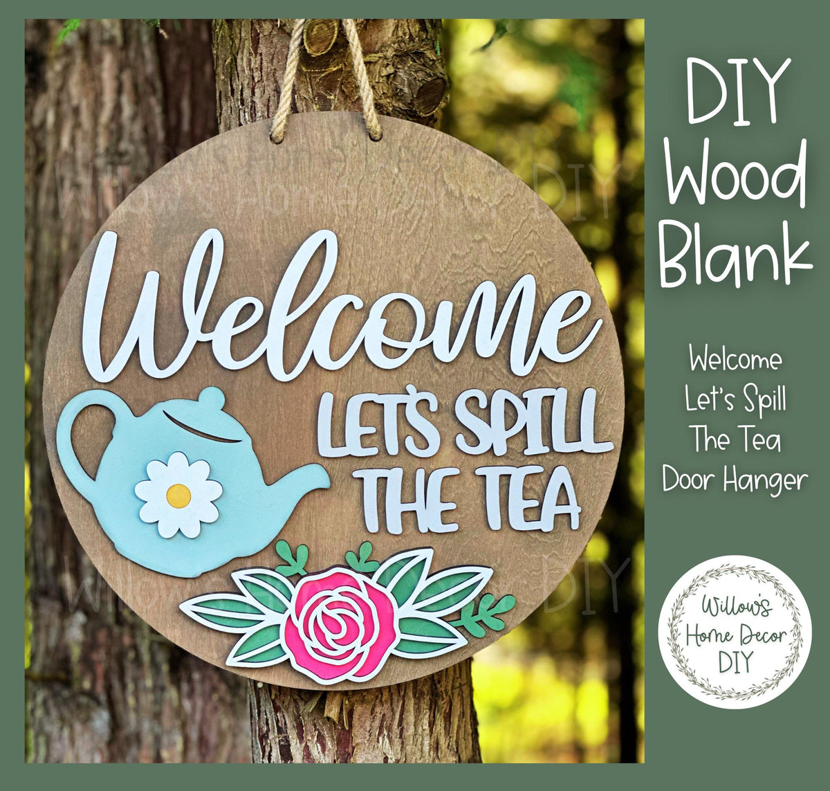 DIY Wood Blank Welcome Let's Spill The Tea Spring Door Hanger | Unfinished Adult Kids Family Craft