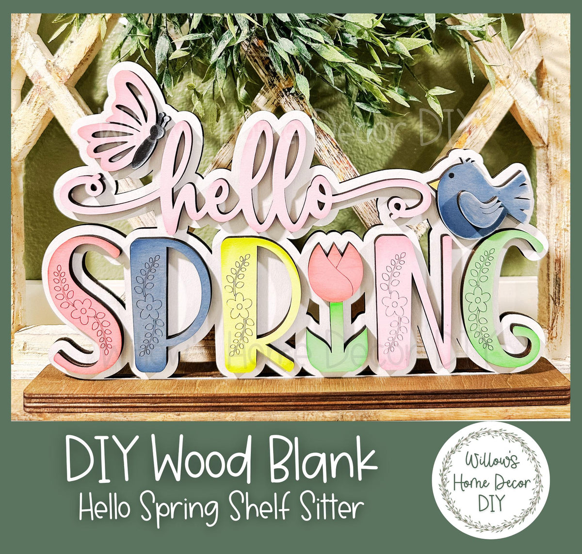 DIY Wood Blank - Hello Spring Shelf Sitter - Unfinished Craft