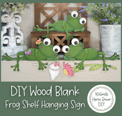 DIY Wood Blank | Frog Hanging Shelf Sitter | Spring Decor | Craft Sign Kit