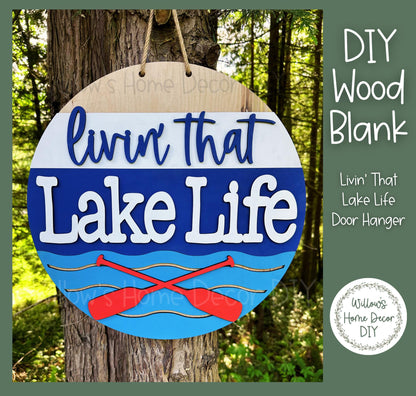DIY Wood Blank | Livin' That Lake Life Door Hanger | Front Porch Decor | Unfinished Summer Craft | Entryway Sign | Paint Party Supply