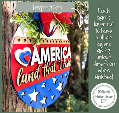 DIY Wood Blank America Land That I Love Door Hanger | Patriotic Front Porch Decor | Unfinished Craft | Entryway Sign