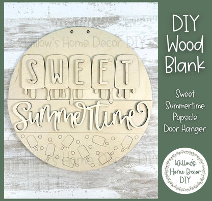 Sweet Summertime Popscicle DIY Wood Blank | Summer Front Porch Decor | Door Hanger | Unfinished Craft | Entryway Sign | Paint Party Supply