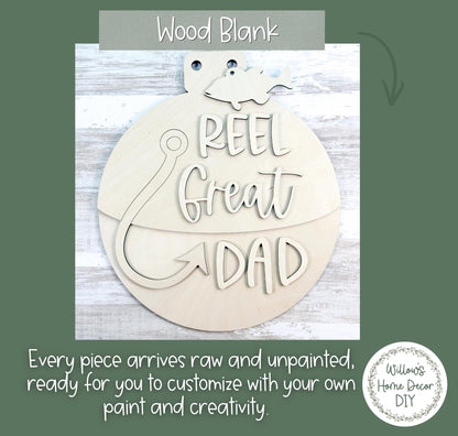 Reel Great Dad Unfinished Wood Sign Blank - Laser Cut Fishing Gift for Dad - Father's Day DIY Craft Kit - Wood Blank