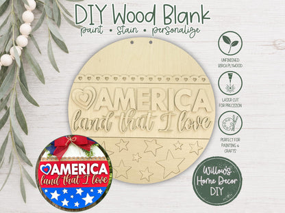 DIY Wood Blank America Land That I Love Door Hanger | Patriotic Front Porch Decor | Unfinished Craft | Entryway Sign