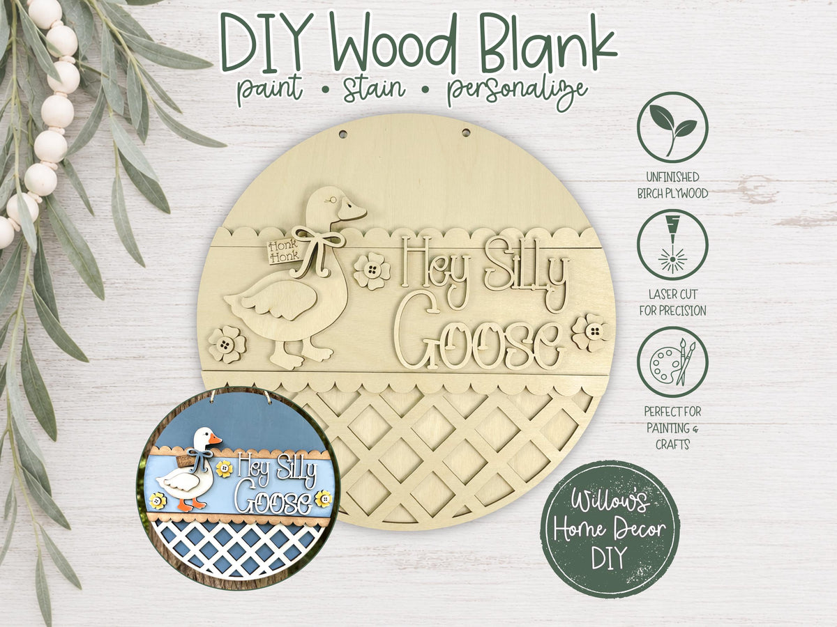 Hey Silly Goose Door Hanger Wood Blank | Unfinished Birch Plywood | Paint Party Craft | DIY Porch Sign | Grandmacore Gift