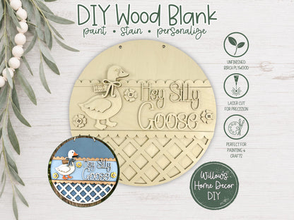 Hey Silly Goose Door Hanger Wood Blank | Unfinished Birch Plywood | Paint Party Craft | DIY Porch Sign | Grandmacore Gift