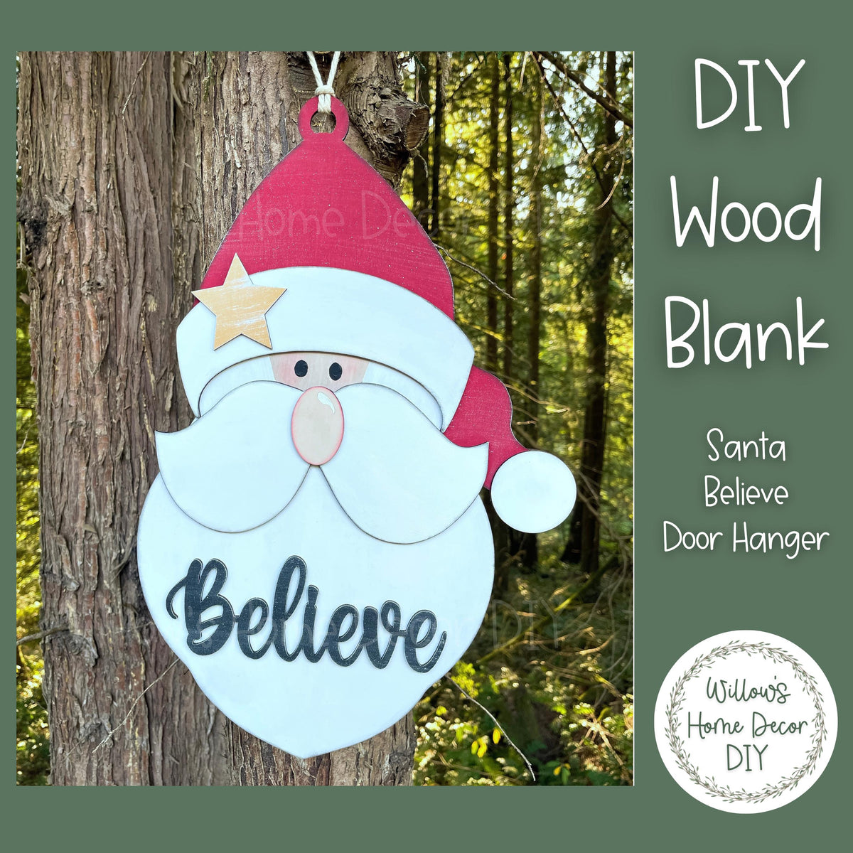 Santa Believe DIY Door Hanger | Unfinished Craft | Christmas Decor | Front Door Sign | Paint Party Supply