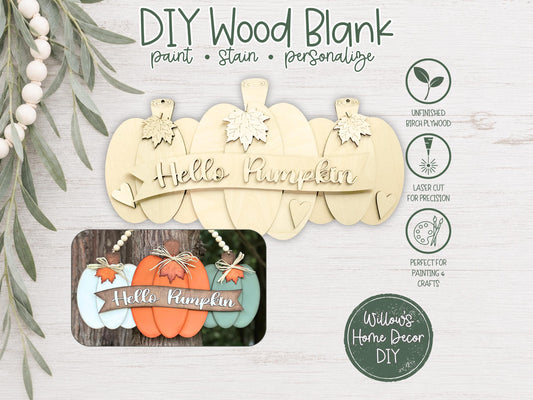 Hello Pumpkin Wood Door Hanger DIY Kit - Unfinished Wood Craft Kit - Fall Porch Decor - Paint Your Own - Adult Kid Craft Activity