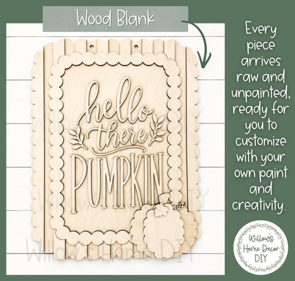 Hello There Pumpkin Door Hanger DIY Kit | Unfinished Wood Paint Your Own Porch Sign | Scalloped Sign