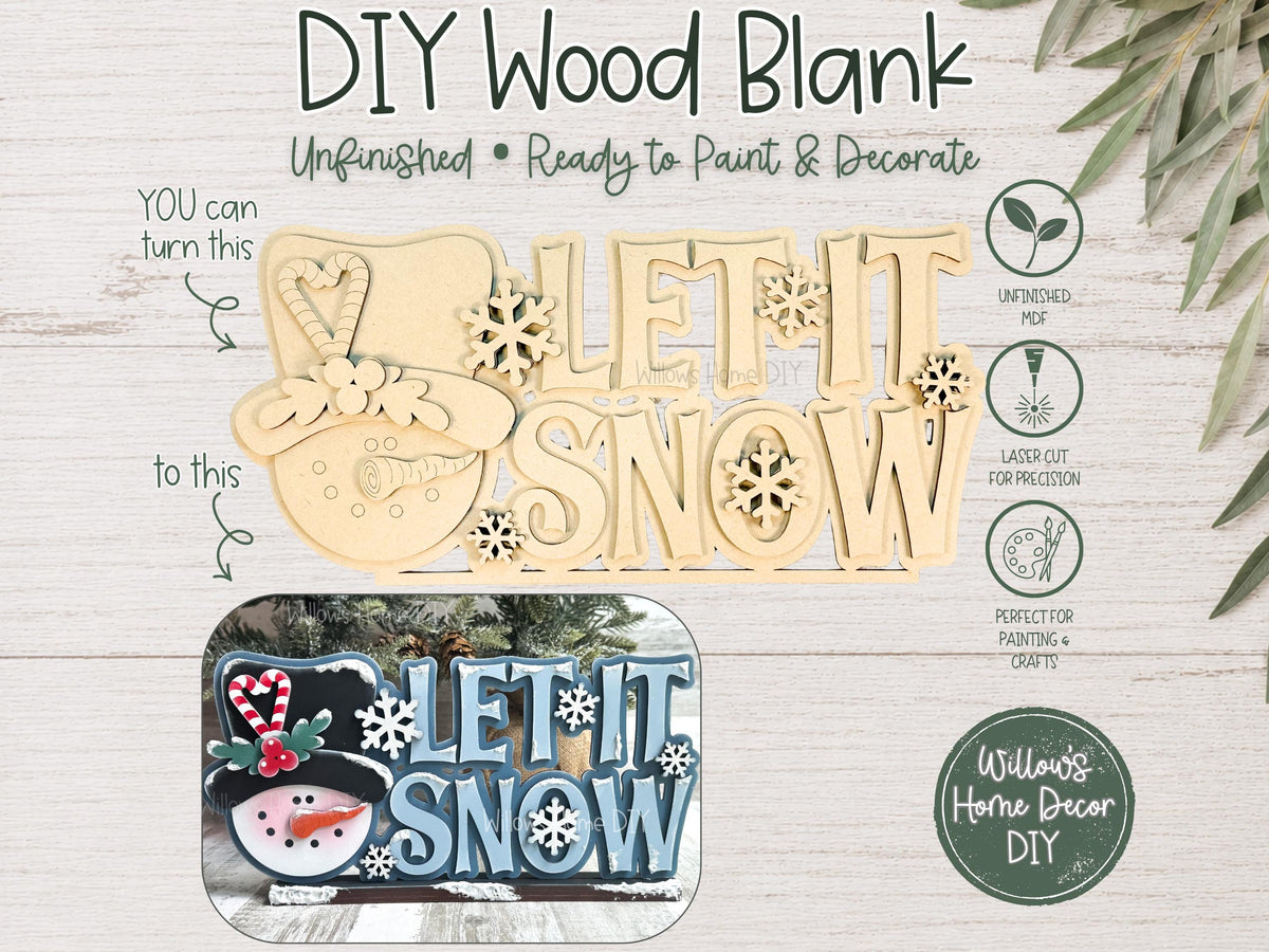 Let It Snow Shelf Sitter DIY Kit | Unfinished Snowman Decor Wood Blank | Paint Your Own Sign | Farmhouse Mantle Decoration