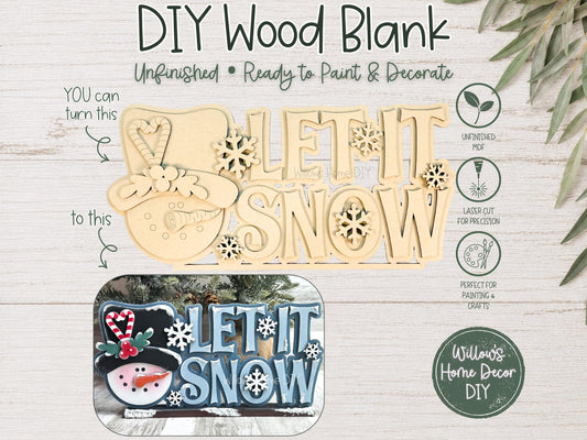 Let It Snow Shelf Sitter DIY Kit | Unfinished Snowman Decor Wood Blank | Paint Your Own Sign | Farmhouse Mantle Decoration