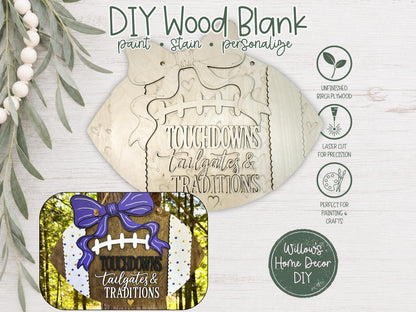 Football Door Hanger DIY Wood Blank, Unfinished Birch Plywood Cutout, Touchdowns Tailgates & Traditions Sign, Paint Your Own