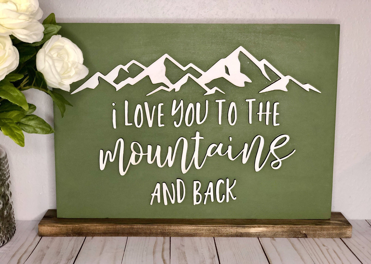 I Love You To The Mountains And Back - Outdoor Lovers Gift - Wood Sign - Gift Idea - Love Decor - PNW Signs